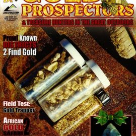 Gold Prospectors – November-December 2007