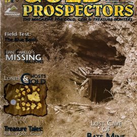 Gold Prospectors – July-August 2008