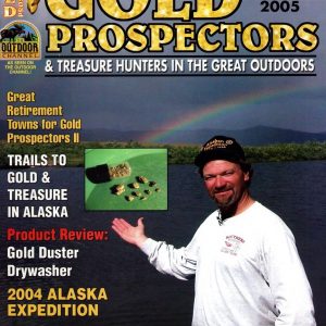 Gold Prospectors-January/February 2005