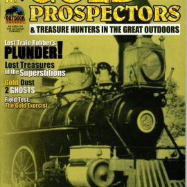 Gold Prospectors-July/August 2006