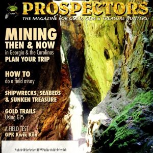 Gold Prospectors - July/August 2014