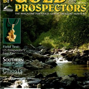 Gold Prospectors - May/June 2009