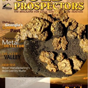 Gold Prospectors - March/April 2013