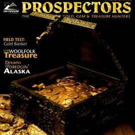 Gold Prospectors – July/August 2013